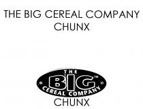 THE BIG CEREAL COMPANY CHUNX