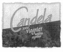 Candela 2000 viognier mendoza argentina