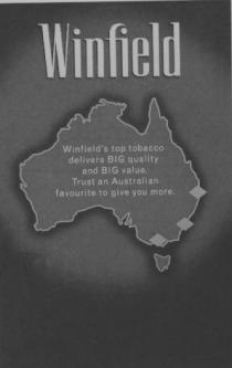 Winfield Winfield's top tobacco delivers BIG quality and BIG value. Trust an Australian favourite to give you more.