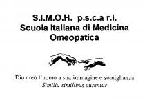 S.I.M.O.H. p.s.c.a r.l. Scuola Italiana di Medicina Omeopatica Dio creò l'uomo a sua immagine e somiglianza Similia similibus curentur