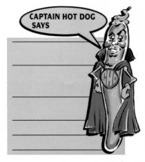 CAPTAIN HOT DOG SAYS CHD