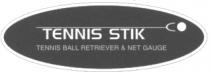 TENNIS STIK TENNIS BALL RETRIEVER & NET GAUGE