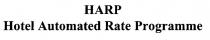 HARP Hotel Automated Rate Programme