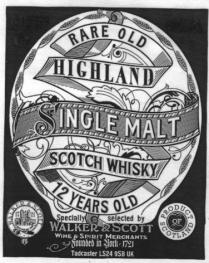 RARE OLD HIGHLAND SINGLE MALT SCOTCH WHISKY 12 YEARS OLD WALKER & SCOTT 1721 MICKLEGATE BAR, YORK Specially Selected by WALKER & SCOTT WINE & SPIRIT MERCHANT Founded in York 1721 Tadcaster LS24 9SB UK PRODUCT OF SCOTLAND