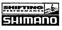 SHIFTING PERFORMANCE SHIMANO