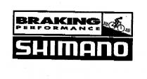 BRAKING PERFORMANCE SHIMANO