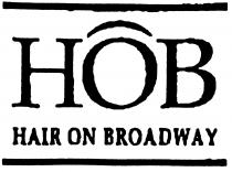 HOB HAIR ON BROADWAY