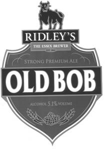 RIDLEY'S THE ESSEX BREWER EST 1842 STRONG PREMIUM ALE OLD BOB ALCOHOL 5.1% VOLUME