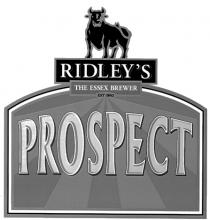 RIDLEY'S THE ESSEX BREWER EST 1842 PROSPECT