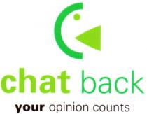 chat back your opinion counts