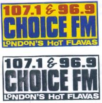 107.1 & 96.9 CHOICE FM LONDON'S HOT FLAVAS