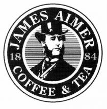 JAMES AIMER 18 84 COFFEE & TEA