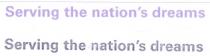 Serving the nation's dreams