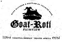 MADE MATURED & BOTTLED BY CHARLES BACK Goat-Roti FAIRVIEW 13,5% vol COASTAL REGION - SOUTH AFRICA e0,75l