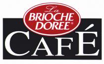 La BRIOCHE DOREE®CAFÉ