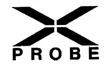 X PROBE