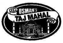 OSMAN'S TAJ MAHAL