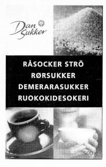 Dan Sukker RÅSOCKER STRÖ RØRSUKKER DEMERARASUKKER RUOKOKIDESOKERI