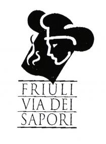 FRIULI VIA DEI SAPORI