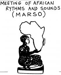 MEETING OF AFRICAN RYTHMS AND SOUNDS (MARSO)