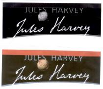 JULES HARVEY Jules Harvey