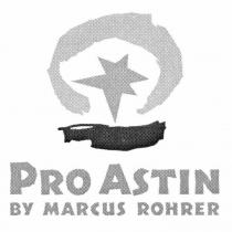 PRO ASTIN BY MARCUS ROHRER