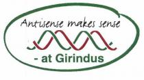 Antisense makes sense - at Girindus