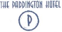 THE PADDINGTON HOTEL P