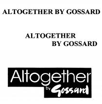 ALTOGETHER BY GOSSARD