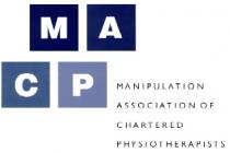 M A C P MANIPULATION ASSOCIATION OF CHARTERED PHYSIOTHERAPISTS