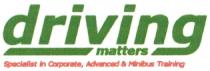 driving matters Specialist in Corporate, Advanced & Minibus Training