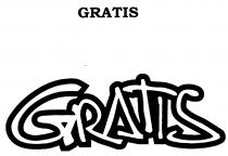 GRATIS