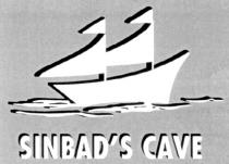 SINBAD'S CAVE