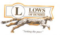 L LOWS OF DUNDEE 