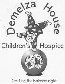 Demelza House Children's Hospice Getting the balance right