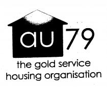 au 79 the gold service housing organisation