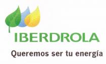 IBERDROLA Queremos ser tu energía