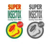 SUPER INSECTOX Crawling Insect Killer QUICK ACTING LONG LASTING