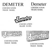 DEMETER CERTIFICATION TRADE MARK