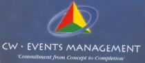 CW · EVENTS MANAGEMENT 'Commitment from Concept to Completion'