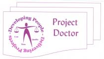 - Developing People - Delivering Projects Cost Quality Time Project Doctor