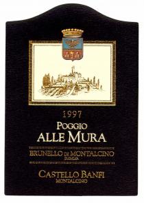 1997 POGGIO ALLE MURA BRUNELLO di MONTALCINO CASTELLO BANFI MONTALCINO