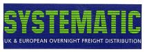 SYSTEMATIC UK & EUROPEAN OVERNIGHT FREIGHT DISTRIBUTION