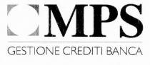 MPS GESTIONE CREDITI BANCA