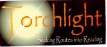 Torchlight Seeking Routes into Reading