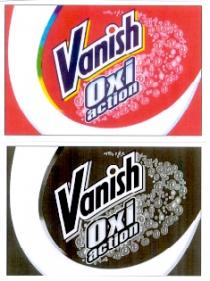 Vanish Oxi action