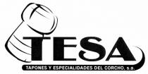 TESA TAPONES Y ESPECIALIDADES DEL CORCHO, s.a.