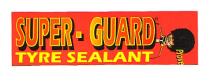 SUPER - GUARD TYRE SEALANT Prove