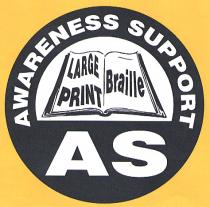 AWARENESS SUPPORT LARGE PRINT Braille AS