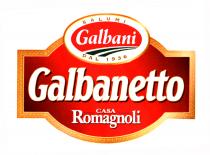 SALUMI Galbani DAL 1936 Galbanetto CASA Romagnoli